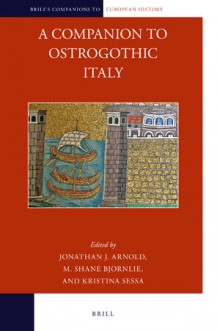 Ostrogothic Italy : a volume published by Brill